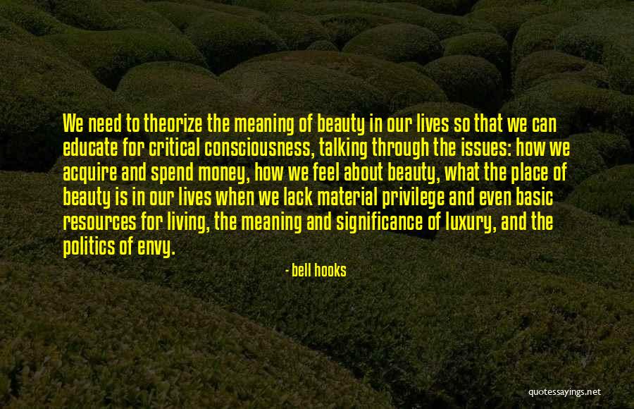 Non Material Resources Quotes By Bell Hooks Non Material Resources Quotes By Bell Hooks