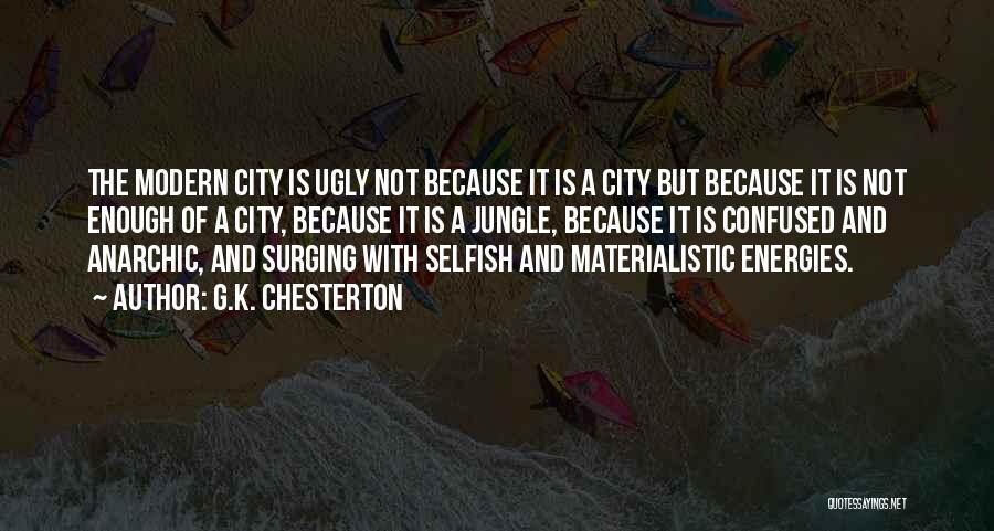 Non Materialistic Quotes By G.K. Chesterton