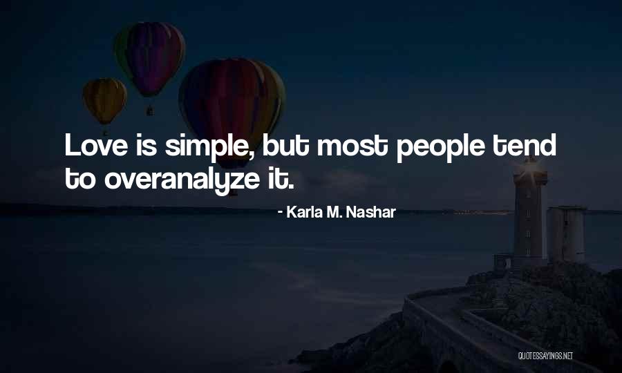Non Mathematical Function Quotes By Karla M. Nashar Non Mathematical Function Quotes By Karla M. Nashar