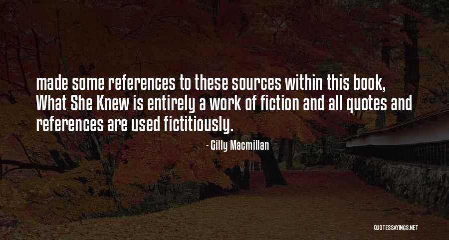 Non Maximizing Decision Rules Quotes By Gilly Macmillan Non Maximizing Decision Rules Quotes By Gilly Macmillan