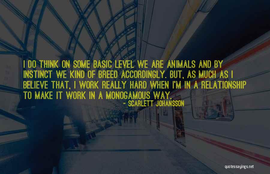Non Monogamous Relationship Quotes By Scarlett Johansson Non Monogamous Relationship Quotes By Scarlett Johansson