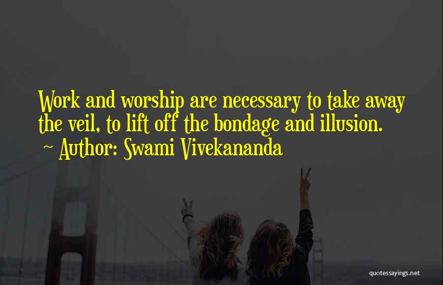 Non Motivational Work Quotes By Swami Vivekananda