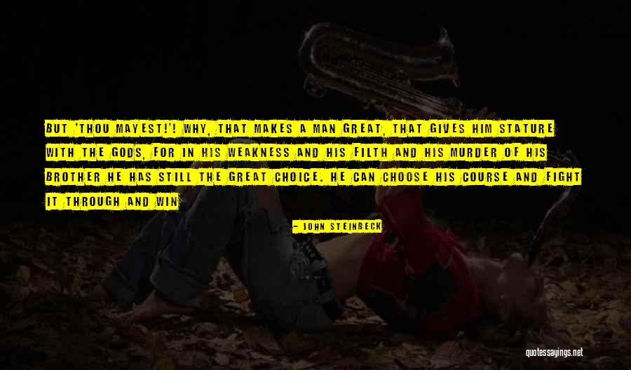 Non Murder Choice Quotes By John Steinbeck Non Murder Choice Quotes By John Steinbeck
