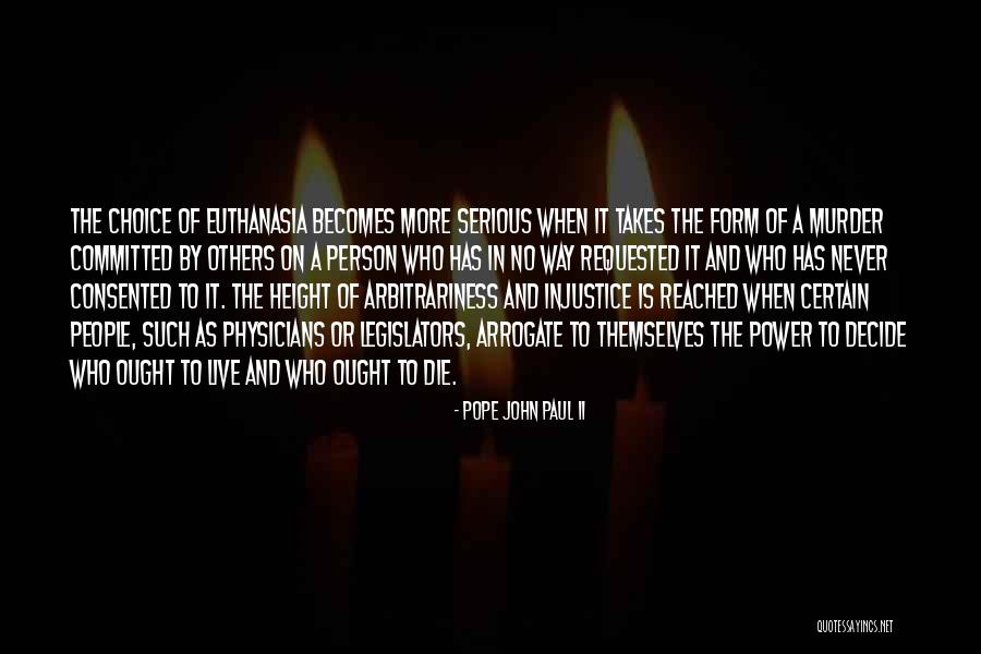 Non Murder Choice Quotes By Pope John Paul II Non Murder Choice Quotes By Pope John Paul II