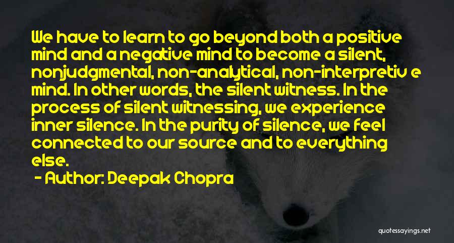 Non Negative Quotes By Deepak Chopra