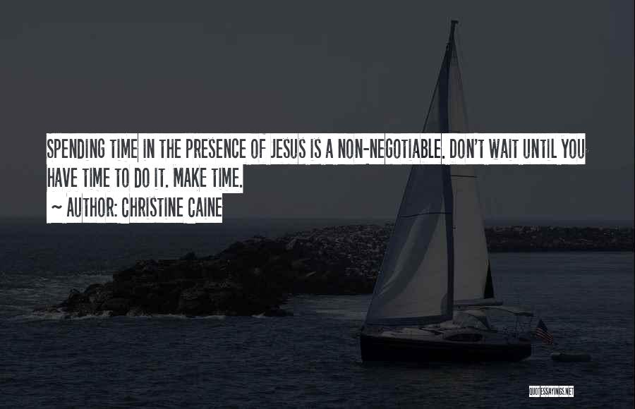 Non Negotiable Quotes By Christine Caine