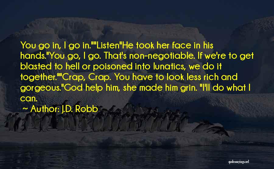 Non Negotiable Quotes By J.D. Robb