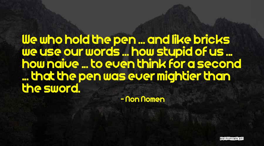 Non Nomen Quotes 1227025 Non Nomen Quotes 1227025