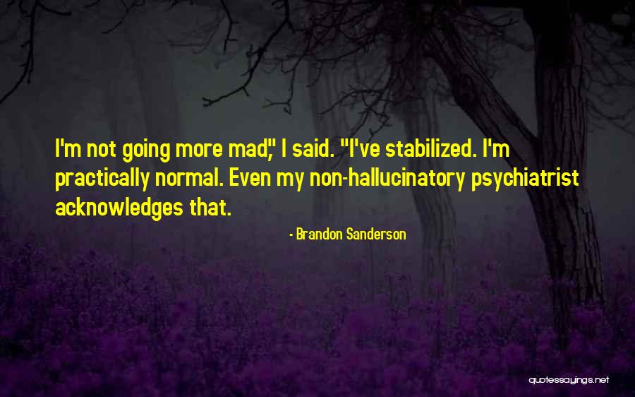 Non Normal Quotes By Brandon Sanderson