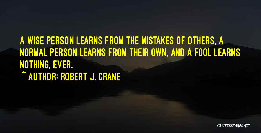 Non Normal Quotes By Robert J. Crane