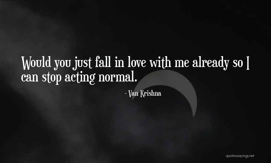 Non Normal Quotes By Van Krishna