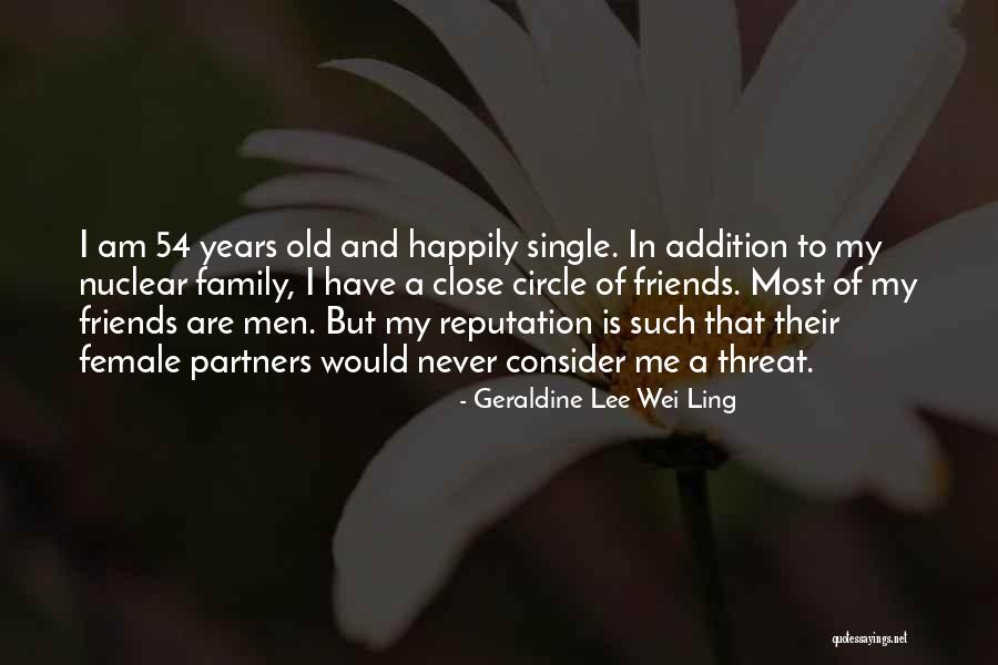 Non Nuclear Family Quotes By Geraldine Lee Wei Ling