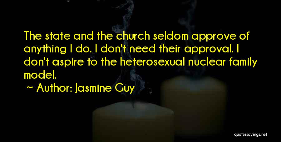 Non Nuclear Family Quotes By Jasmine Guy