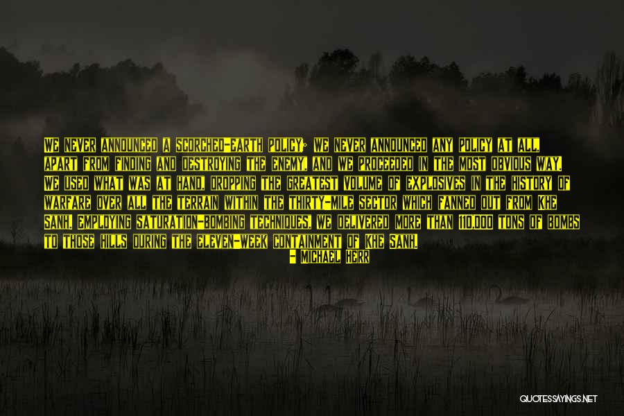 Non Obvious Warfare Quotes By Michael Herr Non Obvious Warfare Quotes By Michael Herr