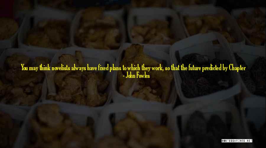 Non Parents Judging Parents Quotes By John Fowles Non Parents Judging Parents Quotes By John Fowles