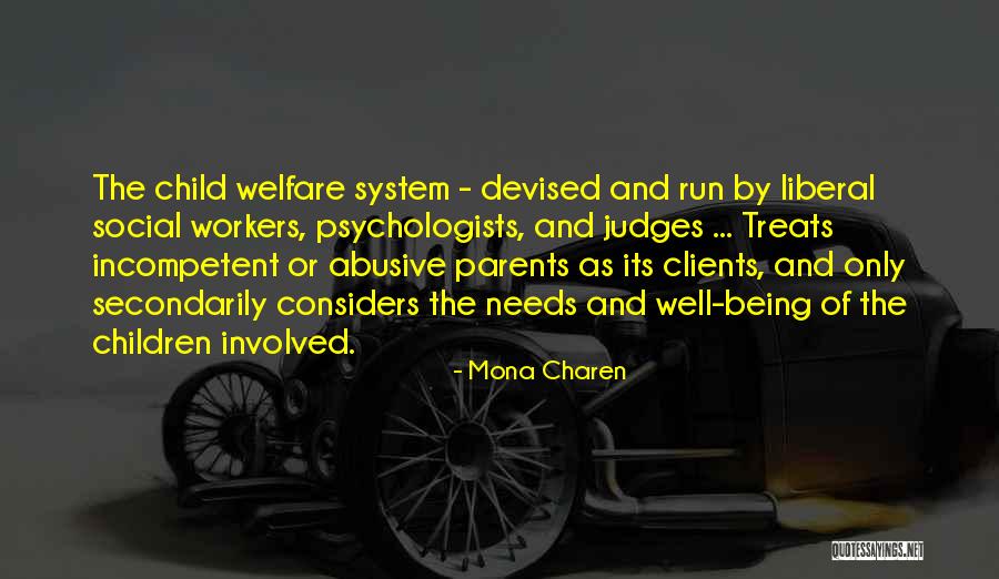 Non Parents Judging Parents Quotes By Mona Charen Non Parents Judging Parents Quotes By Mona Charen