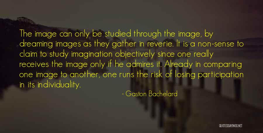 Non Participation Quotes By Gaston Bachelard Non Participation Quotes By Gaston Bachelard