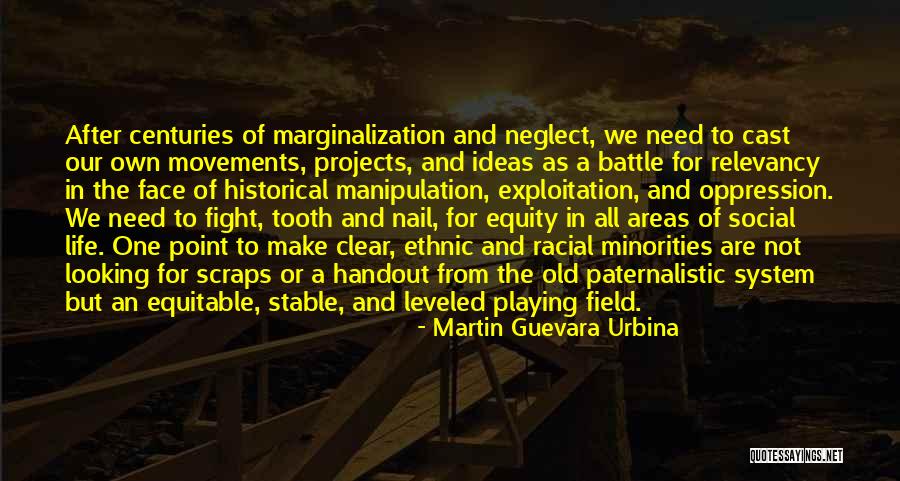 Non Paternalistic Quotes By Martin Guevara Urbina Non Paternalistic Quotes By Martin Guevara Urbina