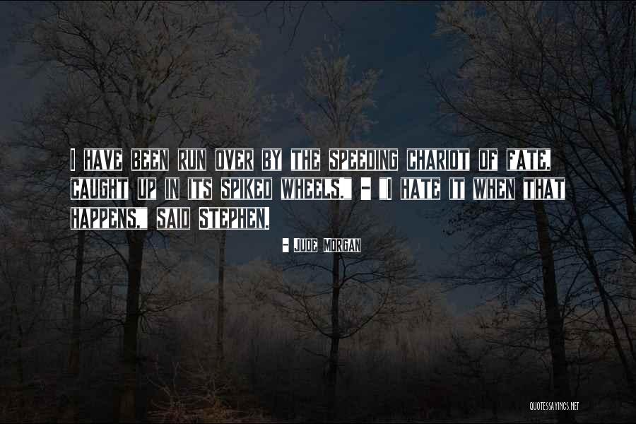 Non Pathological Dwarf Quotes By Jude Morgan Non Pathological Dwarf Quotes By Jude Morgan