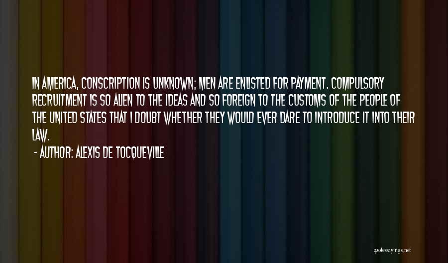 Non Payment Quotes By Alexis De Tocqueville