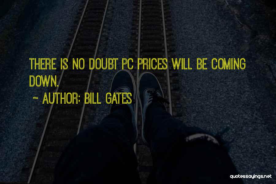 Non Pc Quotes By Bill Gates