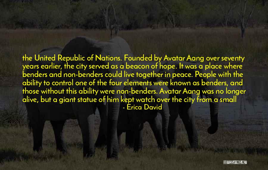 Non Peace Quotes By Erica David Non Peace Quotes By Erica David