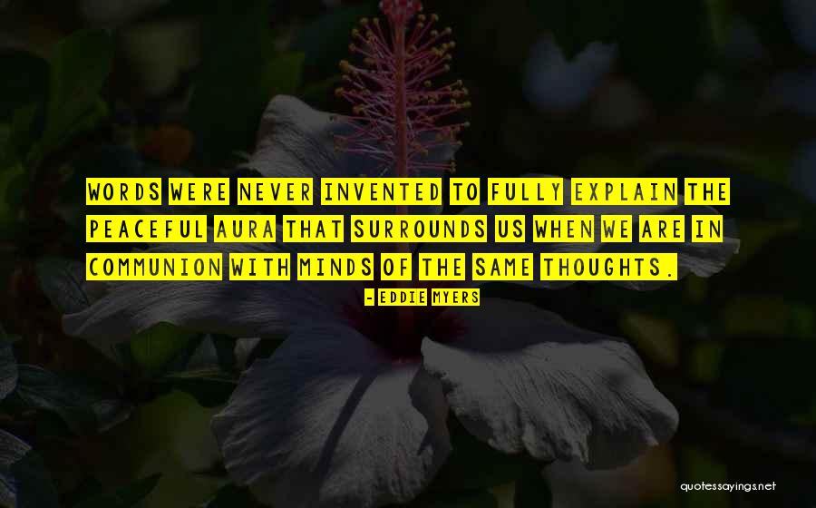 Non Peaceful Mind Quotes By Eddie Myers Non Peaceful Mind Quotes By Eddie Myers
