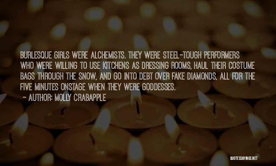 Non Performers Quotes By Molly Crabapple