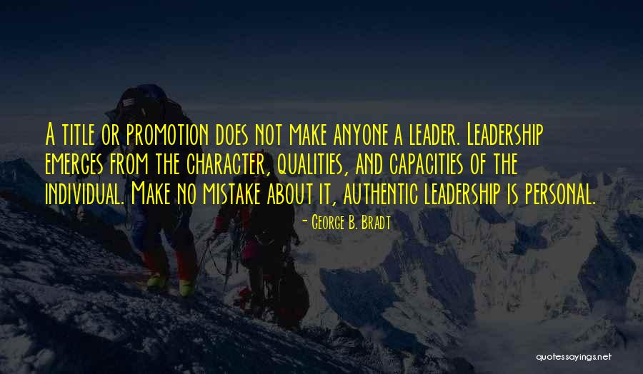 Non Personal Promotion Quotes By George B. Bradt Non Personal Promotion Quotes By George B. Bradt