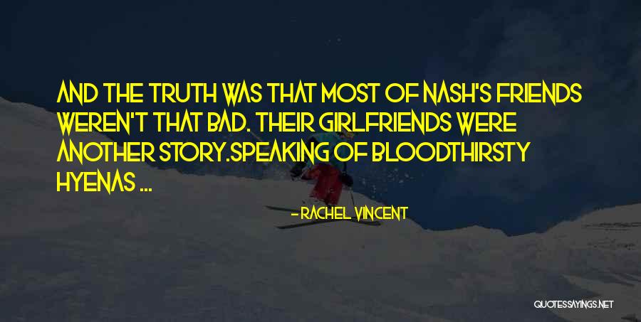 Non Phonological Disorder Quotes By Rachel Vincent Non Phonological Disorder Quotes By Rachel Vincent