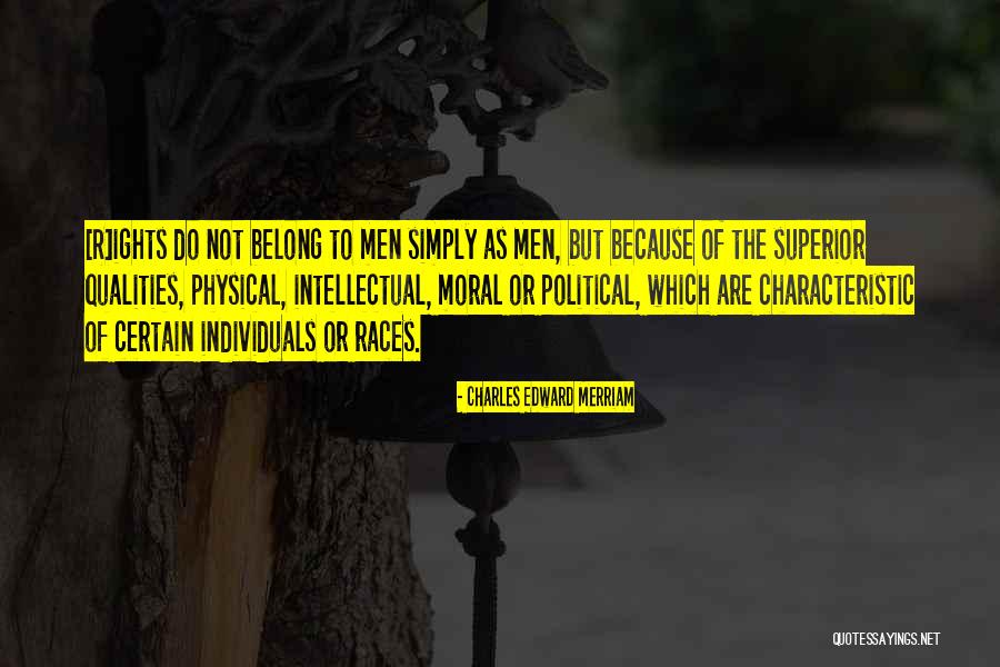 Non Physical Qualities Quotes By Charles Edward Merriam Non Physical Qualities Quotes By Charles Edward Merriam