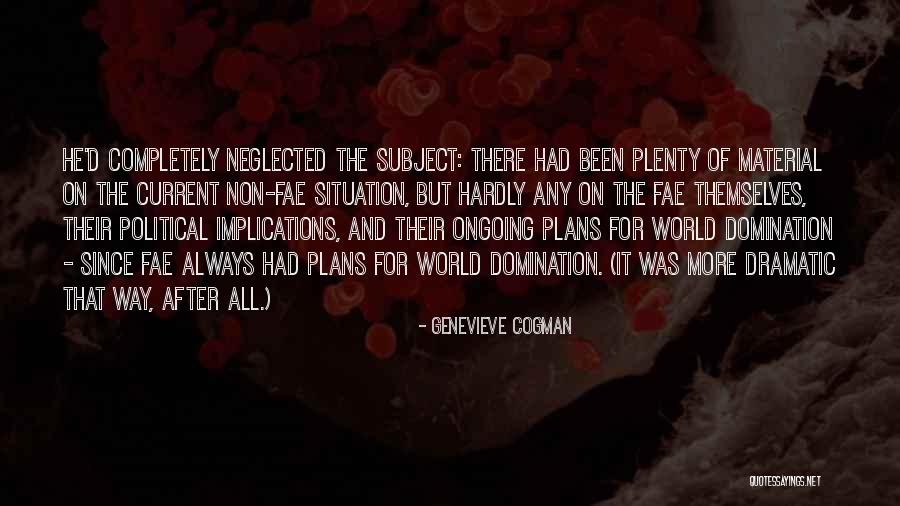 Non Political Quotes By Genevieve Cogman