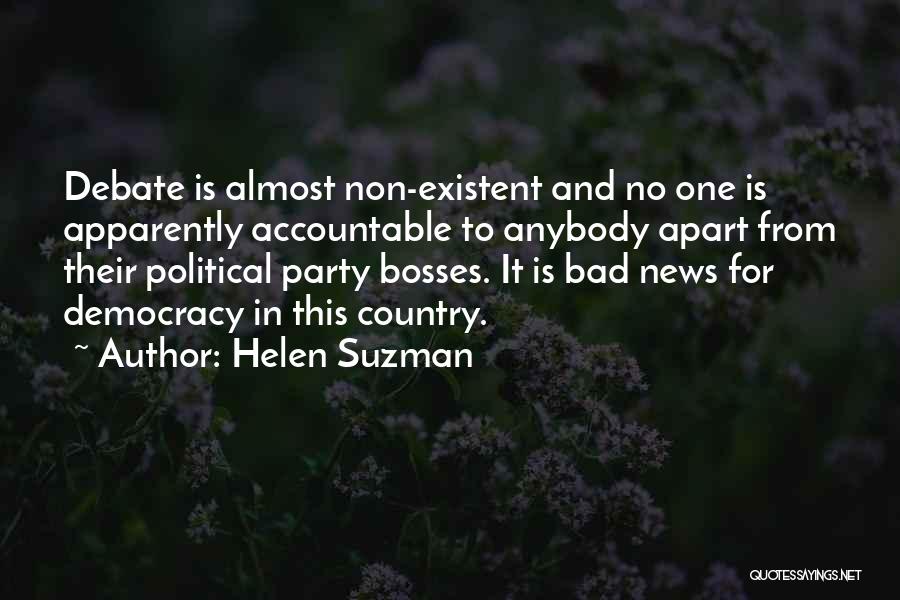 Non Political Quotes By Helen Suzman