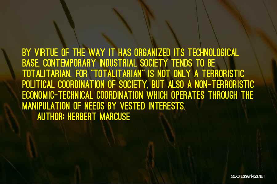 Non Political Quotes By Herbert Marcuse