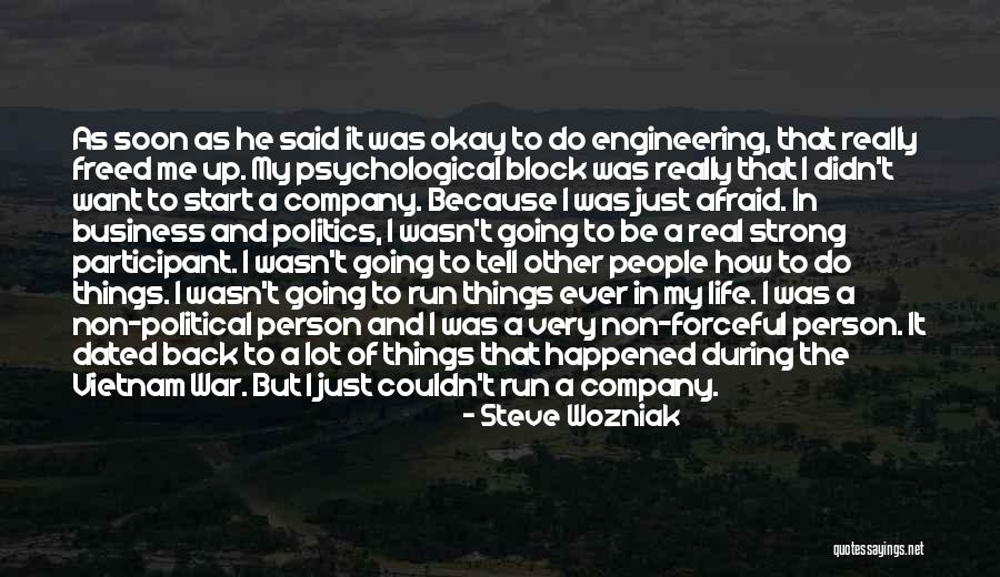 Non Political Quotes By Steve Wozniak