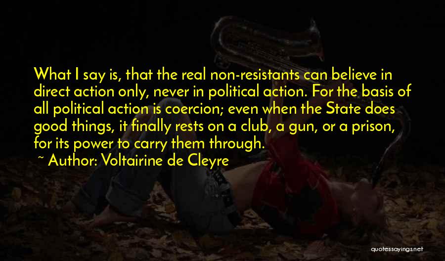 Non Political Quotes By Voltairine De Cleyre
