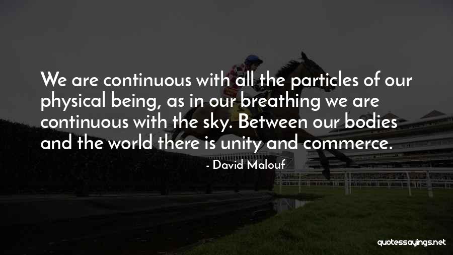 Non Portable Outdoor Quotes By David Malouf Non Portable Outdoor Quotes By David Malouf