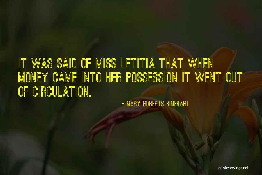 Non Possession Quotes By Mary Roberts Rinehart Non Possession Quotes By Mary Roberts Rinehart