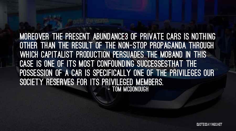 Non Possession Quotes By Tom McDonough Non Possession Quotes By Tom McDonough