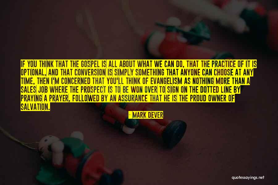 Non Practice Jobs Quotes By Mark Dever Non Practice Jobs Quotes By Mark Dever