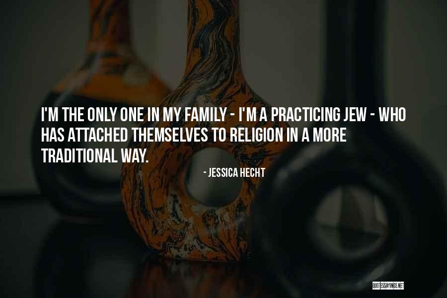 Non Practicing Jew Quotes By Jessica Hecht Non Practicing Jew Quotes By Jessica Hecht