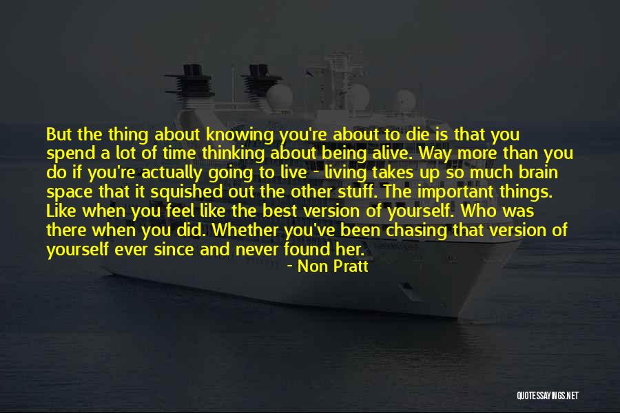 Non Pratt Quotes 1517852 Non Pratt Quotes 1517852