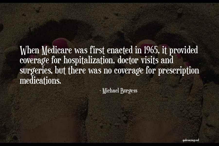 Non Prescription Quotes By Michael Burgess Non Prescription Quotes By Michael Burgess