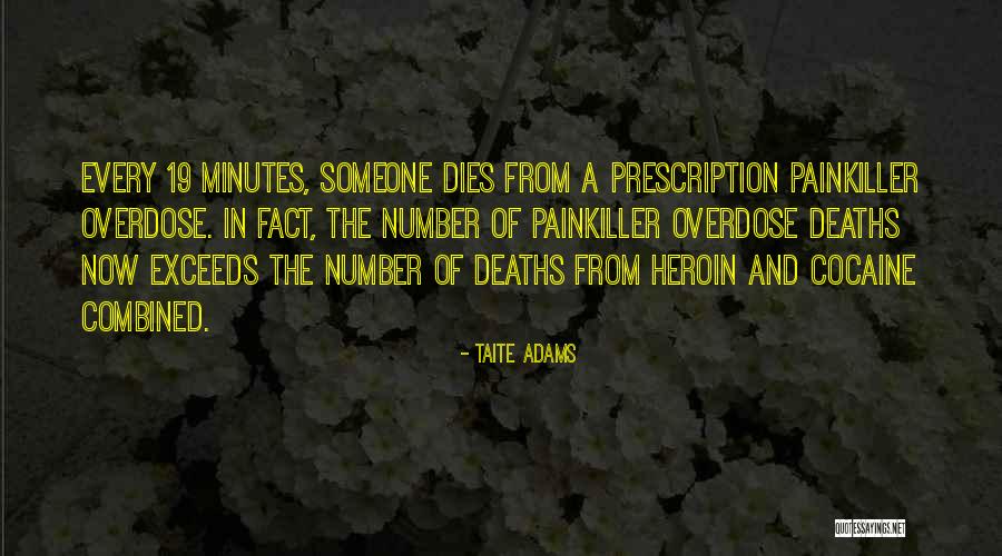 Non Prescription Quotes By Taite Adams Non Prescription Quotes By Taite Adams