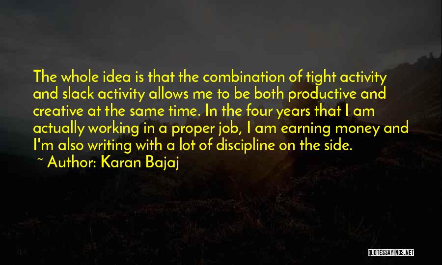 Non Productive Quotes By Karan Bajaj