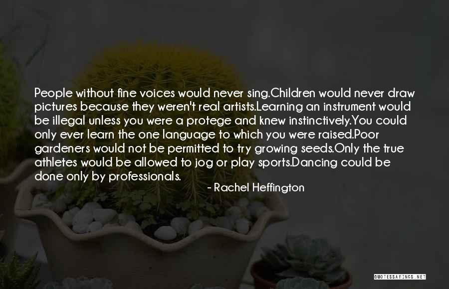 Non Professionals In Sports Quotes By Rachel Heffington Non Professionals In Sports Quotes By Rachel Heffington