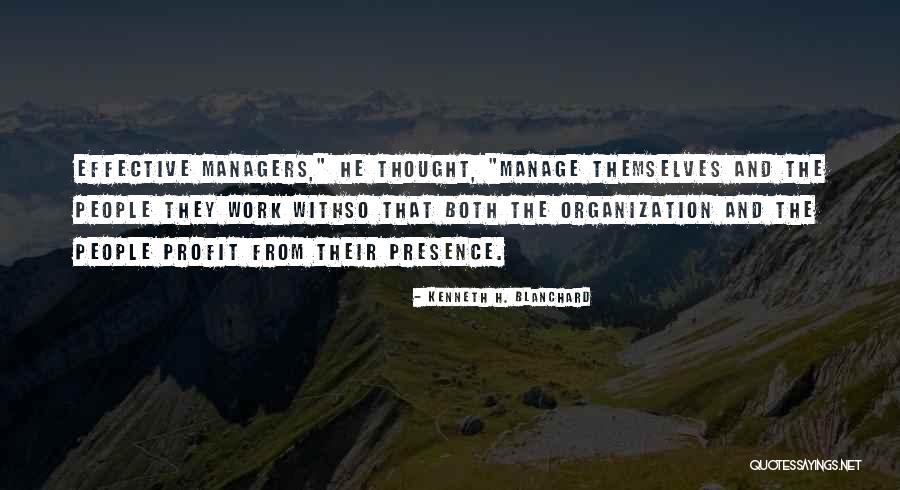 Non Profit Organization Quotes By Kenneth H. Blanchard