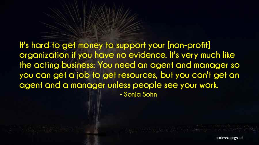 Non Profit Organization Quotes By Sonja Sohn