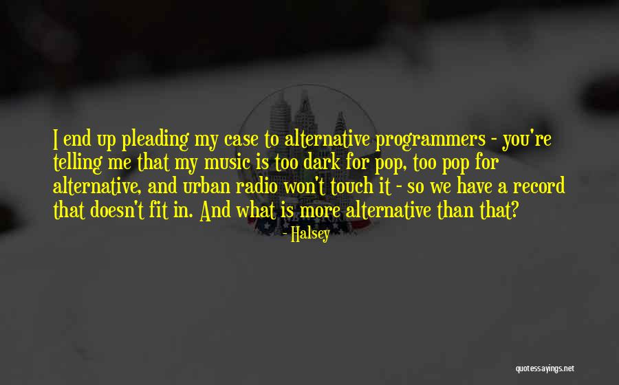 Non Programmers Quotes By Halsey Non Programmers Quotes By Halsey