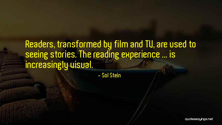 Non Readers Reading Quotes By Sol Stein Non Readers Reading Quotes By Sol Stein